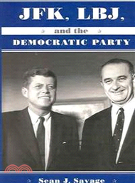 JFK, LBJ, And the Democratic Party