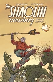 Shaolin Cowboy: Shemp Buffet Geof Darrow