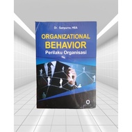 Organizanal Behavior Book - Organizational Behavior - Sampurno Student Library Original Terapibuku