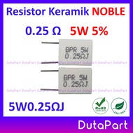 20 PCS Resistor Keramik NOBLE NOBEL Vertikal 5W 5% Kapur 5Watt 5 Watt PILIH UKURAN