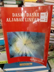 dasar dasar aljabar linear edisi 7 jilid 1 by Howard anton