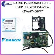 DAIKIN INDOOR PCB BOARD 1.0HP-1.5HP FTKG28/35QV1L6-3WMY-G1WY (GR50044145680)