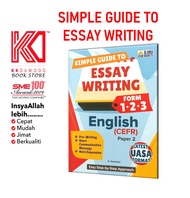 [KKD] IlmuBakti: Simple Guide To Essay Writing Form 1.2.3 English (CEFR) Paper 2
