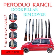 PERODUA KANCIL 94'-02' DOOR PILLAR 8 PCS