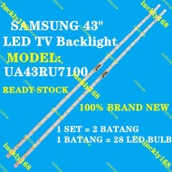 UA43RU7100 UA43RU7100G SAMSUNG 43 INCH SAMSUNG LED TV BACKLIGHT ( LAMP TV ) UA43RU7100