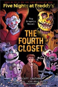 The Fourth Closet: An AFK Book (Five Nights at Freddy's Graphic Novel #3)