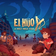 EL HIJO - A WILD WEST TALE (PS5/PS4 DIGITAL DOWNLOAD)