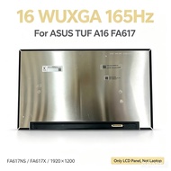 16.0"LCD Screen for ASUS TUF F16 A16 FA607 FX607J FX607P FA617N Laptop 40pin 165Hz Replacement Displ