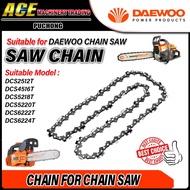 DAEWOO SAW CHAIN 12" 16" 18" 20" 22" 24" INCH ( Rantai chainsaw )