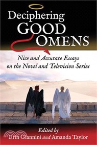 2504.Deciphering Good Omens: Nice and Accurate Essays on the Novel and Television Series