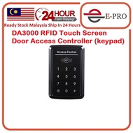 DA3000 RFID Touch screen door access controller keypad Touch Panel 1000 users Built-in Buzzer & Door