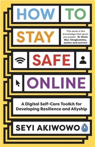 15925.How to Stay Safe Online：A digital self-care toolkit for developing resilience and allyship