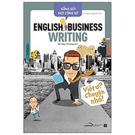 Sách - Sống Sót Nơi Công Sở - English Business Writing - Viết Ư? Chuyện Nhỏ 