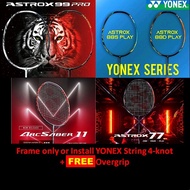 Yonex ARCSABER 11, ASTROX 77/88D/88S/99 PLAY series Badminton Racket (1pcs)