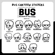 BUS (because of you i shine) Cartoon Stickers