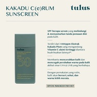 (Langsung Diproses) tulus All Skin KAKADU C(e)RUM SUNSCREEN SPF 50 PA++++ Broad Spectrum 60ml