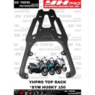 YHPRO OEM TOP RACK FOR SYM HUSKY 150  LAST STOCK OFFER PROMOSI CLEAR STOCK