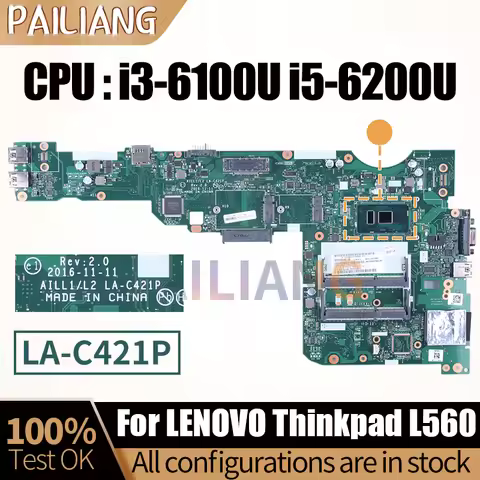 For Lenvov Thinkpad L560 Notebook Mainboard LA-C421P 01LV948 01LV943 01LV938 I3-6100U I5-6200 Laptop