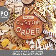 PO (Part 1) Custom Design by Request Engraving & Laser Cutting Acrylic Material Wooden/ wood slice/ 