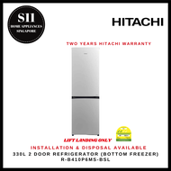 HITACHI R-B410P6MS 330L 2 DOOR REFRIGERATOR BOTTOM FREEZER - 2 YEARS MANUFACTURER WARRANTY