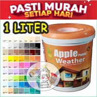1L ( 1 LITER ) Apple Weather anti-fade🔅Cat Luar Tahan Cuaca / Exterior Paint Weather Resistance