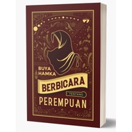 Buya Hamka Berbicara Tentang Perempuan (Penulis: Buya Hamka)