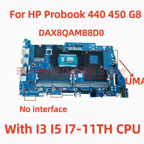 DAX8QAMB8D0 motherboard for HP Probook 440 G8 450 G8 laptops with i3 i5 i7-11th CPU UMA 100% tested 