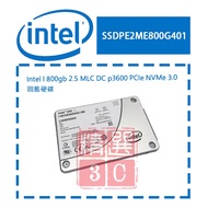 Intel 英特爾 SSDPE2ME800G401 800GB 2.5吋 MLC DC p3600 PCIe NVMe 3.0 固態硬碟