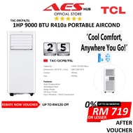 TCL Portable Air Conditioner 1.0HP Portable Aircond Penghawa Dingin Mudah Alih R410a Air Cond 1HP 1.5hHP  TAC-09CPA/SL