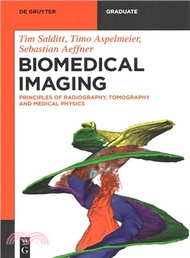 57419.Biomedical Imaging ― Principles of Radiography, Tomography and Medical Physics
