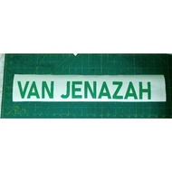 VAN JENAZAH,STICKER VAN,STICKER VAN JENAZAH