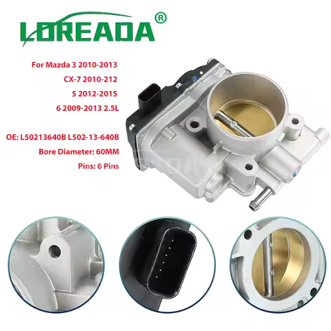 New Throttle Body Valve L50213640B For Mazda 3 Sport 5 6 CX-7 2.5L 2010-2013 Body Acceleration OE L5