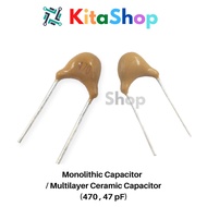 Monolithic Capacitor / Multilayer Ceramic Capacitor (470 , 47 pF)