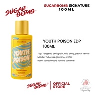SUGARBOMB 100ML YOUTH POISON FOR WOMEN SB SIGNATURE Perfume Fragrance Extrait De Parfum EDP Parfum b