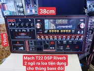 MẠCH THÙNG KÉO DSP REVẺB T22 ÂM THANH HAY - MIC CỰC THOÁNG TIẾNG CA - CÔNG SUẤT LƠN ~500W