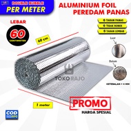 Alumunium Foil Peredam Panas Atap Rumah Aluminium Foil Atap Alumunium Foil Buble Atap Genteng Rumah