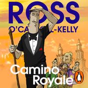 Camino Royale Ross O'Carroll-Kelly