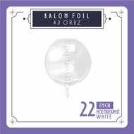 22 INCH HOLO WHITE MACARON & HOLOGRAPHIC FOIL BALLOONS 4D BALLS - 4D FOIL BALLOONS ORBZ - 4D FOIL BA