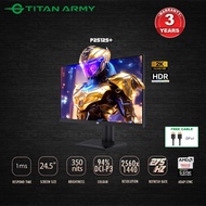 TITAN ARMY 25” FAST IPS QHD 275Hz 1ms 94%DCI-P3 HDR400 Gaming Monitor (P2512S+)