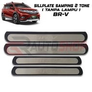 2-TONE SIDE SILL PLATE WITHOUT LIGHT BR-V - OTOPROJECT