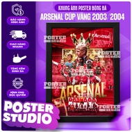 ARSENAL CUP GOLD Premier League poster photo frame includes 2 sizes for A5 tabletop (18cm x 24cm), A