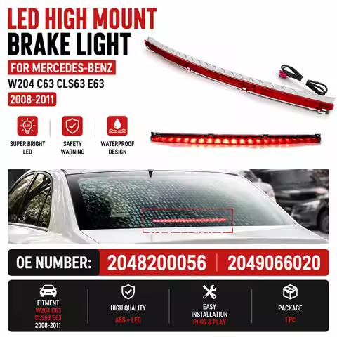 For Mercedes Benz W204 W212 W218 C350 E350 E63 Rear High Mount 3RD Third Brake Light Tail Additional