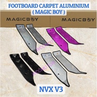 CARPET FOOTMAT NVX V3 Magic Boy Footboard Carpet ALUMINIUM NVX V3 MAGIC BOY