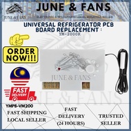 UNIVERSAL REFRIGERATOR PCB  BOARD REPLACEMENT :  YM-2000R (VM200)