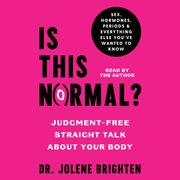 Is This Normal? Dr. Jolene Brighten, NMD