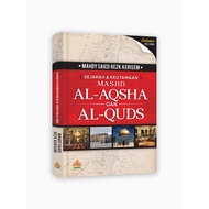 Sejarah & Keutamaan Masjid Al-Aqsha dan Al-Quds