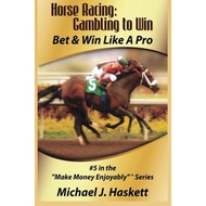 [sgstock] Horse Racing: Gambling to Win: Bet & Win Like A Pro: 5 - [Paperback]