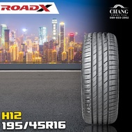 195/45R16 รุ่นH12 ยี่ห้อROADX ยางรถยนต์ ( จำนวน1เส้น )