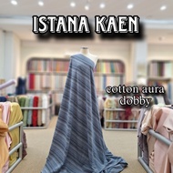 Cotton Aura Dobby | Cotton Aura | Cotton Dobby -ISTANAEN