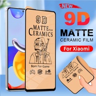 Matte Soft Ceramic Screen Protector Xiaomi Mi 11T 10T 9T Pro 11 Lite Poco F2 F3 X3 NFC GT M3 M4 Pro 5G Redmi Note 11 11S 10 10s 9 9s 8 7 Pro Max 5G 9T 10 9 9A 9C 8 8A 7 7A